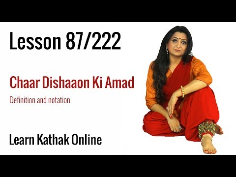 Chaar Dishaaon Ki Amad, definitions and notations |Learn Kathak Online | Lesson 87