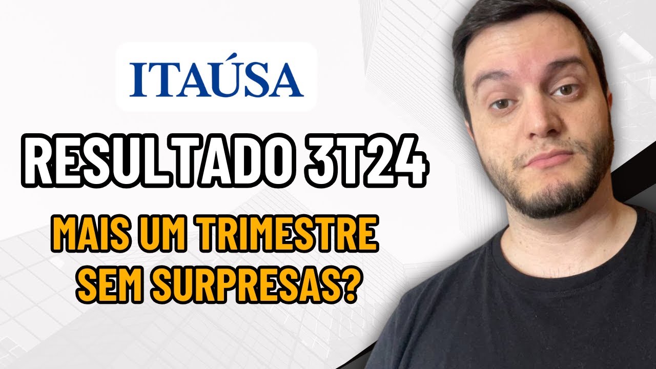 #ITSA4: PRINCIPAIS PONTOS DO BALANÇO. INVESTIMENTO TRANQUILO E SEM SUSTOS? ITAÚSA...