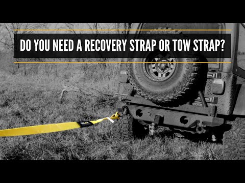 Do You Need A Recovery Strap Or A Tow Strap? | Difference between Recovery Strap and Tow Strap