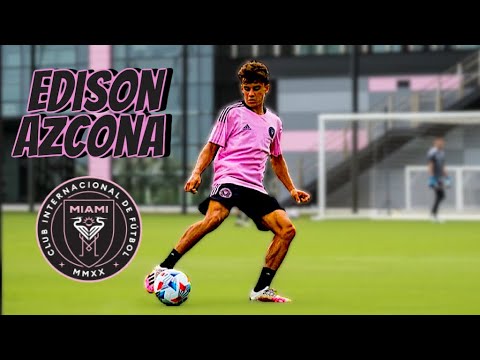 Edison Azcona • Inter Miami • Highlights Video (Goals, Assists, Skills)