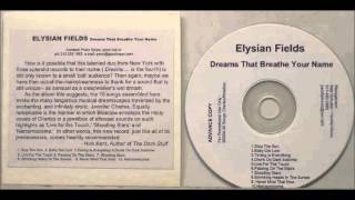 Elysian Fields - Passing on the Stairs (Black Sessions)