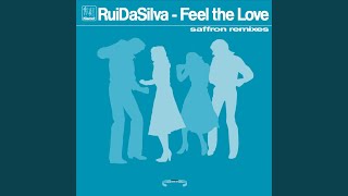 Feel The Love (Saffron Mix II)