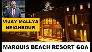 Marquis Beach Resort Goa Candolim | Vijay Mallya Kingfisher Villa