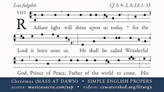 INTROIT • Christmas (MASS at DAWN) • SIMPLE ENGLISH PROPERS
