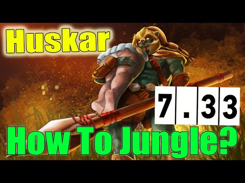 DoTa 2 How To Jungle Huskar Patch 7.33 fast Roshan