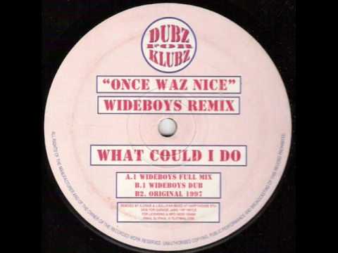 Once Waz Nice 'What Could I Do' (Wideboys Remix) *Casa Loco / Niche*