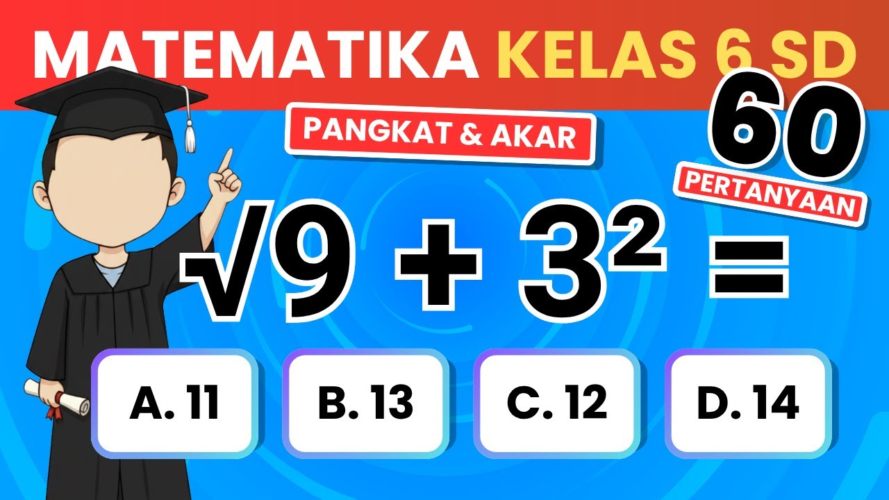 Cuma Anak Pintar yang Bisa Tembus Level Ultra ✅ Kuis Matematika Pangkat dan Akar Kuadrat Kelas 6 SD