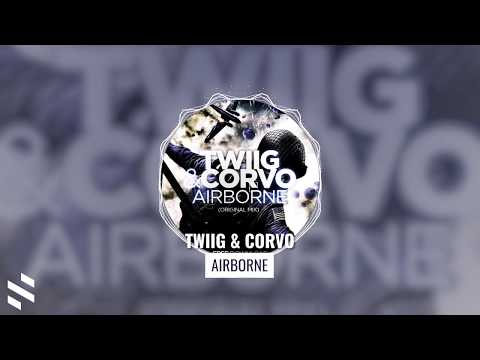 TWIIG & CORVO - Airborne
