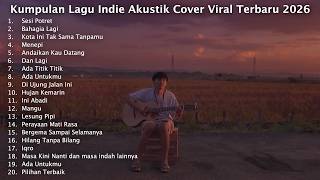 Download lagu Playlist 🖤🎧 | Kumpulan Lagu Indie Akustik Cover Viral Terbaru 2026 mp3