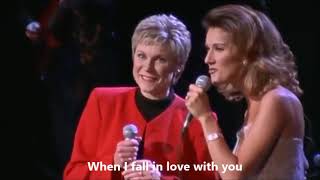 Anne Murray &amp; Celine Dion - When I fall in love (live &amp; lyrics)
