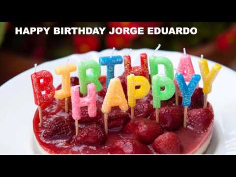 Jorge Eduardo   Cakes Pasteles - Happy Birthday