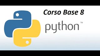 8 - Python 3 - Corso Base Modelling - Creare DataFrame