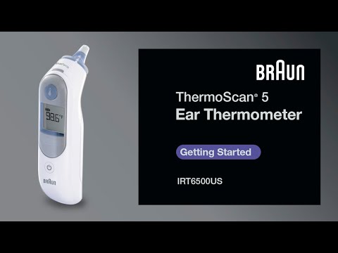 Braun ThermoScan 5 Ear Thermometer IRT6500US - Getting Started