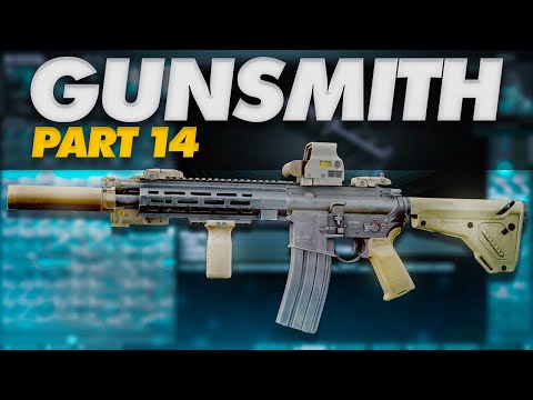 Gunsmith Part 14 Build Guide - Escape From Tarkov - Updated for 14.0