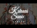❤️ LYRICS: Kahani Suno | Surbhi Chandna + Karan Sharma Wedding ❤️ #surbhichandna #kahanisuno