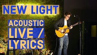 John Mayer - New Light (Acoustic Live )