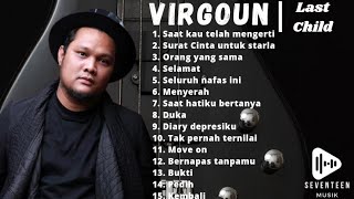 Download lagu Virgoun Full Album - Lagu Terbaru || Last Child mp3