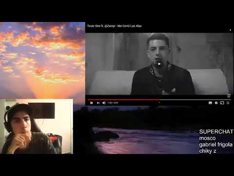 REACCION TOSER ONE FT ZXMYR - ME CORTO LAS ALAS