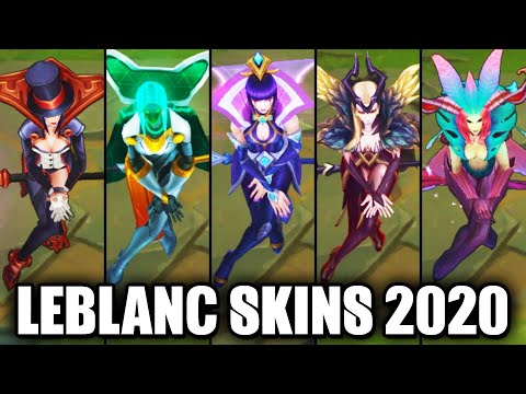 All LeBlanc Skins Spotlight 2020 - Championship Latest Skin (League of Legends)