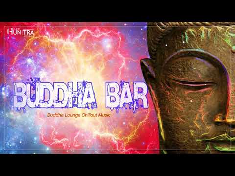 Buddha Bar 2022 Chill Out Lounge Music - Relaxing Instrumental Mix