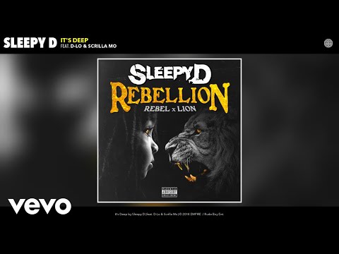 Sleepy D - It's Deep (Audio) ft. D-Lo, Scrilla Mo