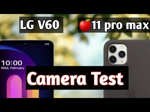 Lg V60 thinq camera test vs iPhone 11 pro max