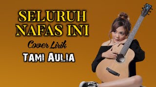 Download lagu Last Child All This Breath - Tami Aulia - Lirik mp3