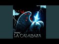 La Calabaza