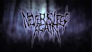 Never Sleep Again - Won't Fade Away (Official Lyric Video)