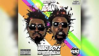 WARI BOYZ FEAT. BUBA - A DAN