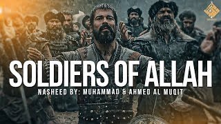 Download lagu Soldiers of Allah (JUNDULLAH) - Muhammad & Ahmed Al-Muqit mp3