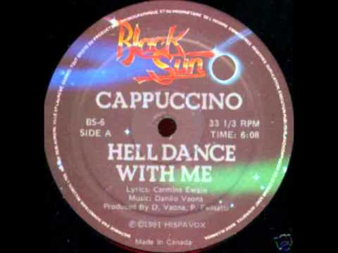 Cappuccino - Hell Dance With Me (Special Disco Version)