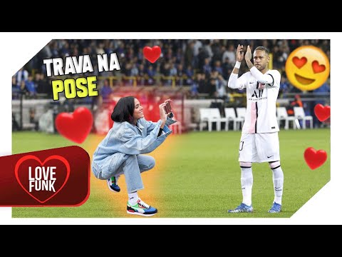Neymar Jr ● TRAVA NA POSE, CHAMA NO ZOOM DA UM CLOSE (MC TOPRE & MC RENNAN)