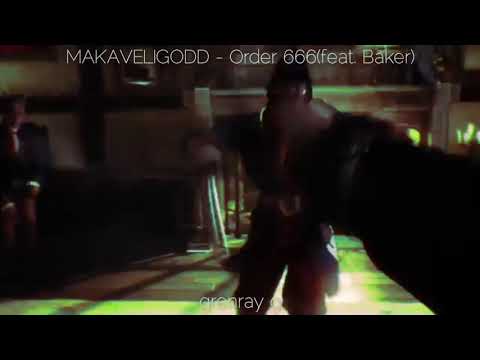 MAKAVELIGODD - Order 666(feat. Baker)