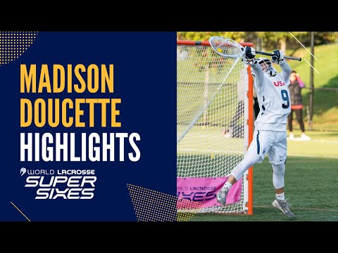 Madison Doucette - Super Sixes Highlights (Oct. 23 - 24, 2021)