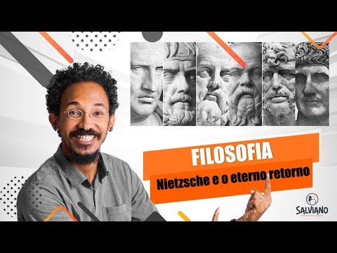 salviano - FILOSOFIA: Nietzsche e o eterno retorno do mesmo