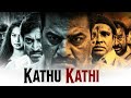 Kathu Kathi | South Indian Hindi Dubbed Movie | Full Hd