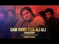 Dam Hama Dam Ali Ali | Tribute to Ustad Nusrat Fateh Ali Khan | Khalid Khan  | COSMO SALON