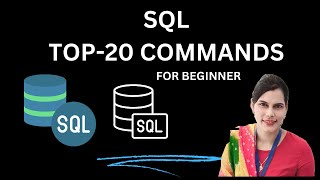 TOP 20 SQL COMMANDS FOR BEGINNER  | SNEHAPANWAR