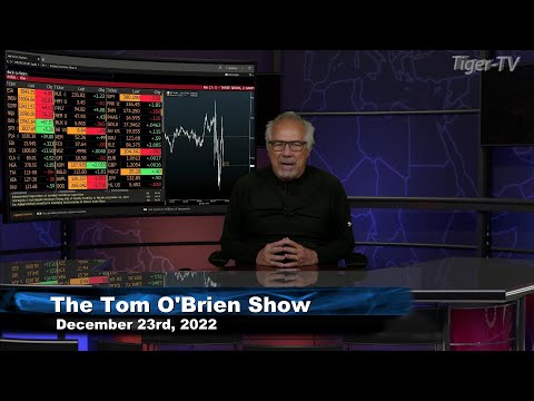 December 23rdTom O'Brien Show on TFNN - 2022