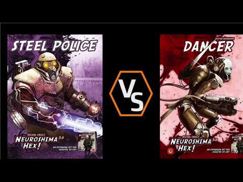 Neuroshima Hex! - Steel Police vs Dancer - Episode 14