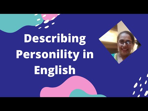 DESCRIBING PEOPLEI |ELTS SPEAKING VOCABULARY|SENTENCES FOR DESCRIBING SOMEONE|PERSONALITY ADJECTIVES