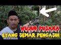 PERWUJUDAN PUSAKA SEMAR PENGASIH ️Penarikan Di Jembatan Angker
