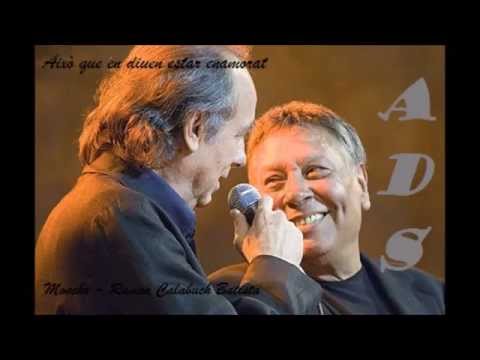 AIXÒ QUE EN DIUEN ESTAR ENAMORAT - Moncho