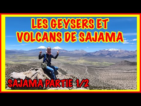 The geysers of Sajama / National Park / The smoke of a volcano / Bolivia / Voyage et Nouvelle vie