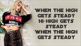 Bebe Rexha ~ Steady ft. Tory Lanez ~ Lyrics