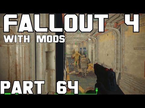 Fallout 4 Walkthrough with Mods Part 64