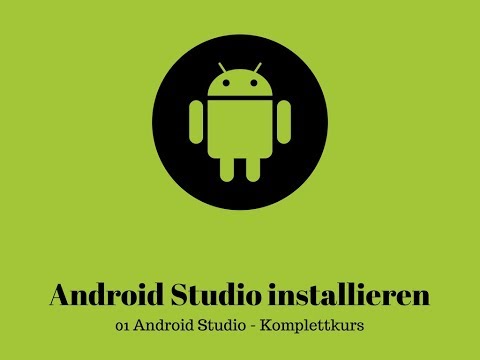 Android Studio installieren - Android Studio Komplettkurs #01