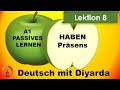 Deutsch A1 Lektion 8 ÖRNEKLERLE HABEN Präsens Teleffuz Temrinleri