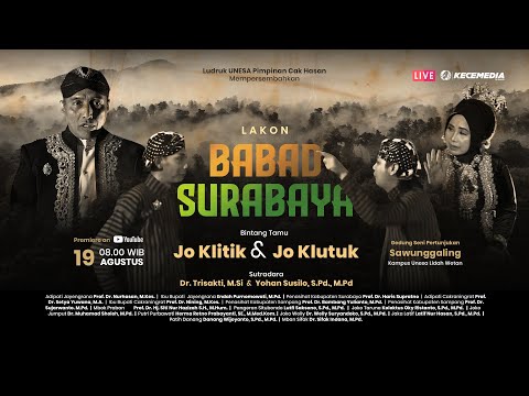 Teaser Ludruk Unesa Pimpinan Cak Hasan - Babad Surabaya